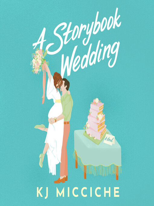 Title details for A Storybook Wedding by KJ Micciche - Available